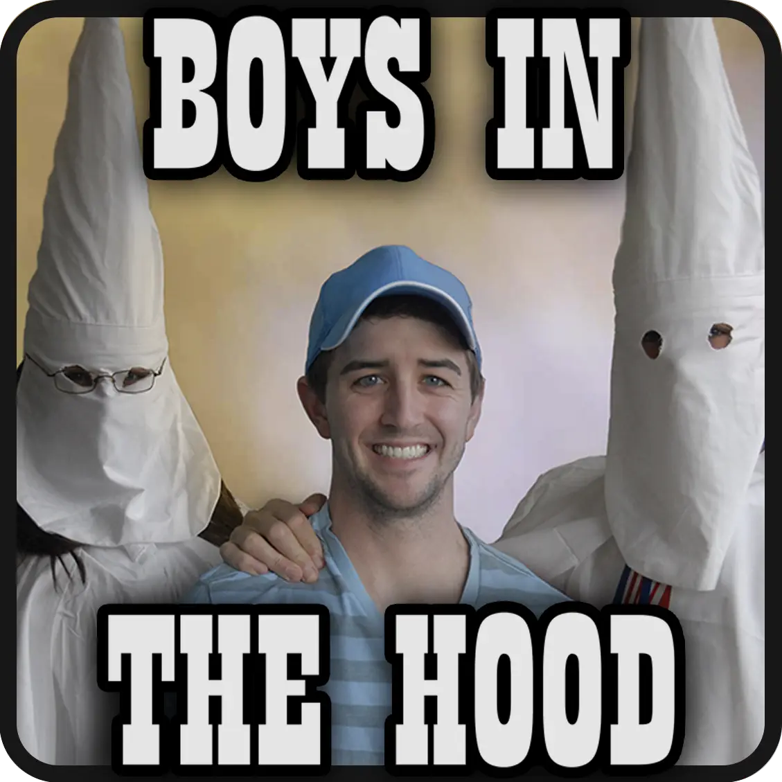 BOYS IN THE HOOD